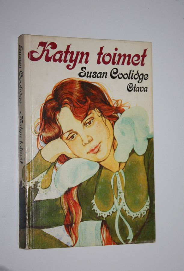 Susan Coolidge : Katyn toimet : tyttöromaani
