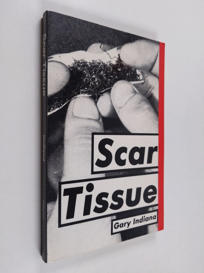 Scar Tissue and Other Stories