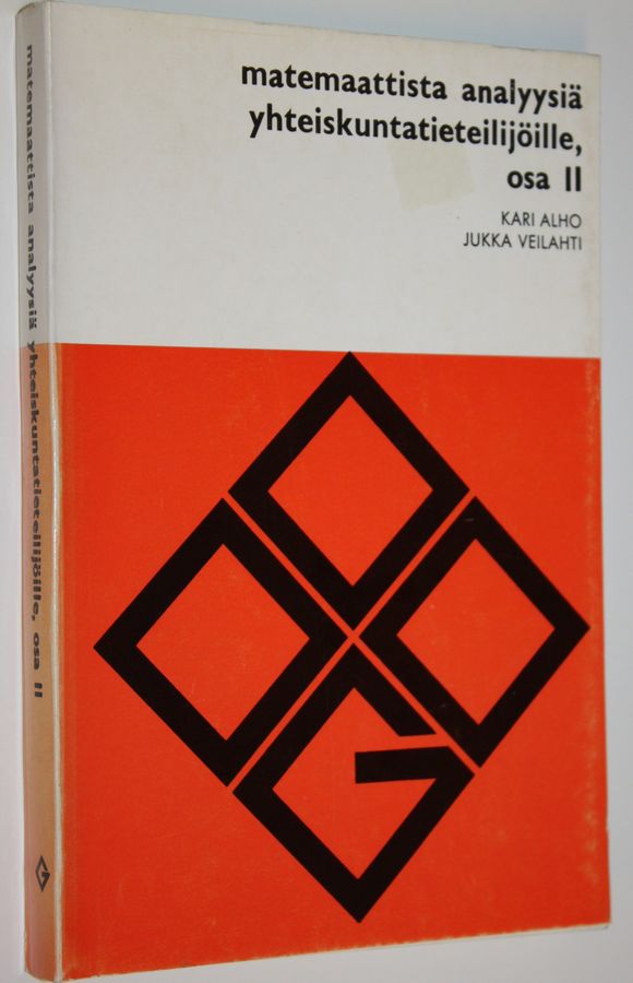 Kari E. O. Alho : Matemaattista analyysiä yhteiskuntatieteilijöille 2