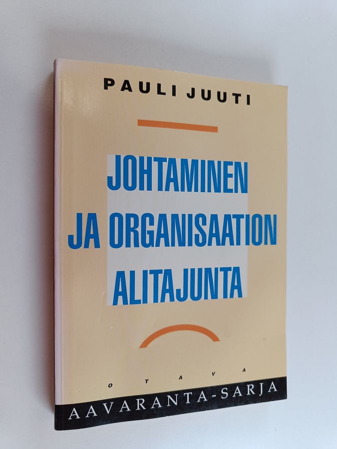Johtaminen ja organisaation alitajunta