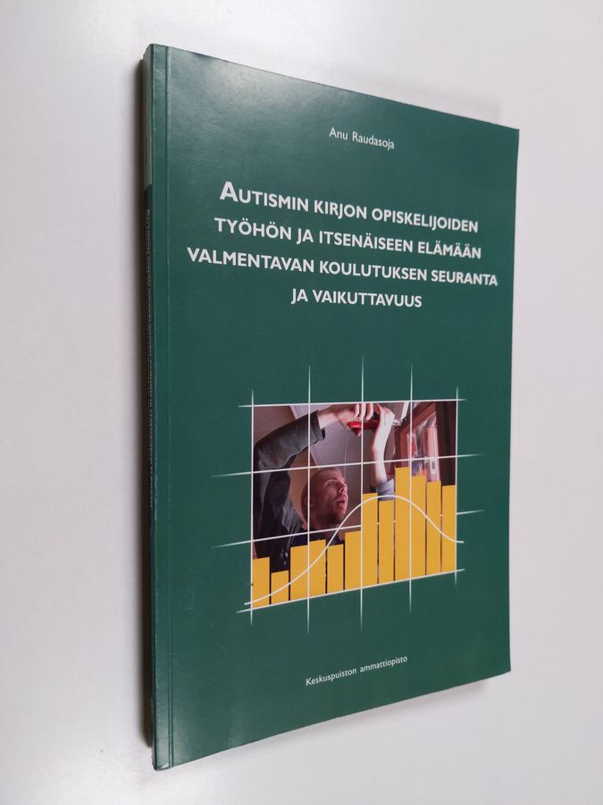 Autismin kirjon opiskelijoiden työhön ja itsenäiseen elämään valmentavan koulutuksen seuranta ja vaikuttavuus