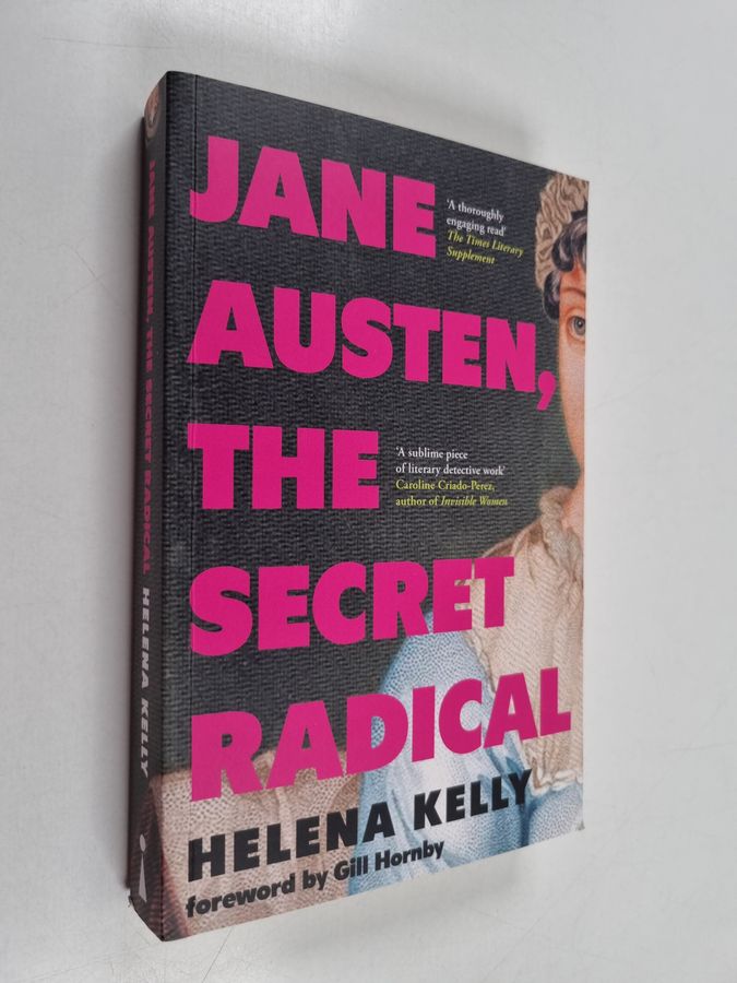 Jane Austen, the Secret Radical
