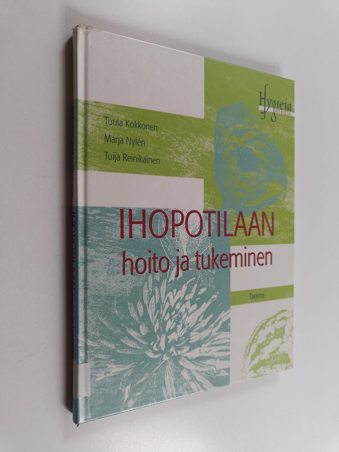 Ihopotilaan hoito ja tukeminen