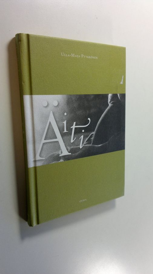 Ulla-Maija Pyykkönen : Äiti