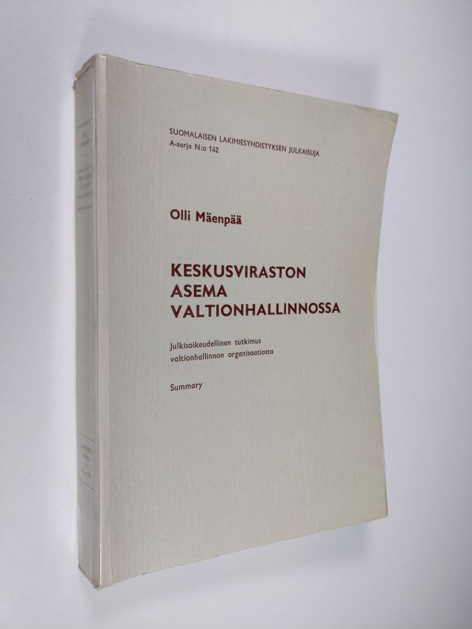 Keskusviraston asema valtionhallinnossa
