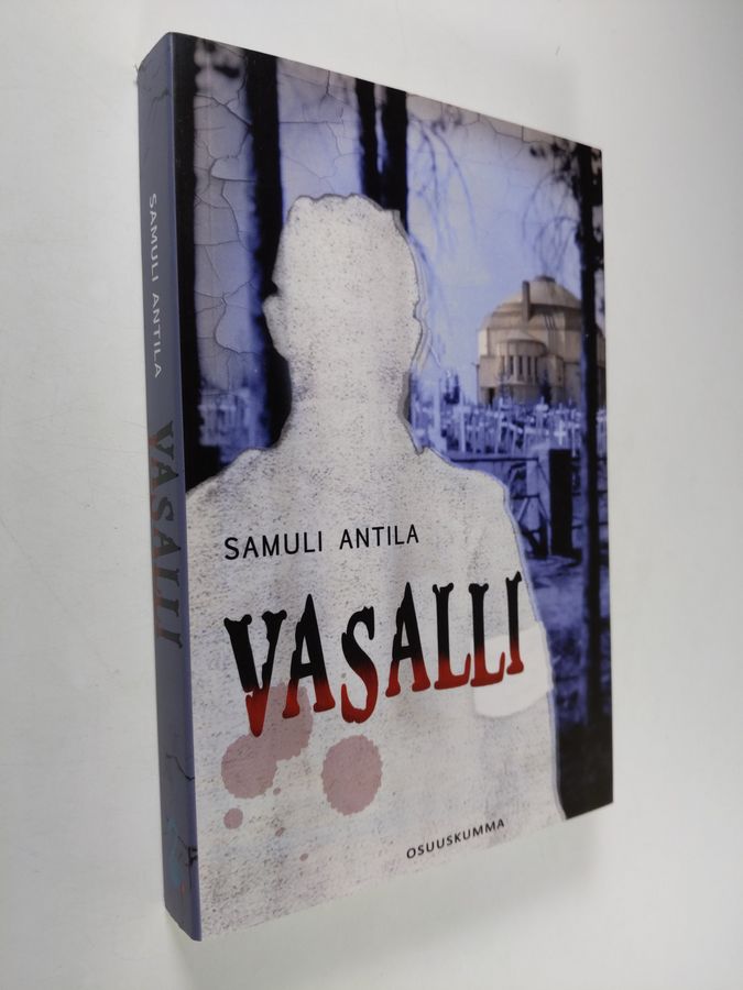 Samuli Antila : Vasalli