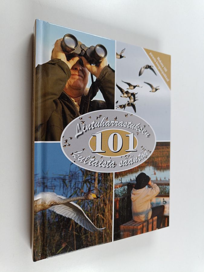 101 lintuharrastuksen kultaista sääntöä