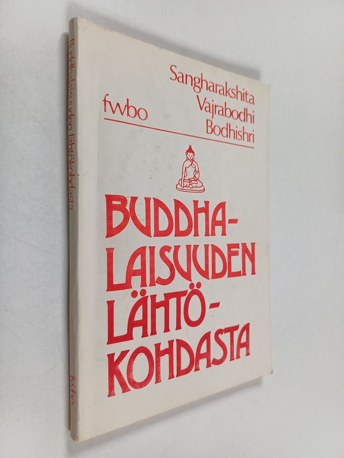 Buddhalaisuuden lähtökohdasta