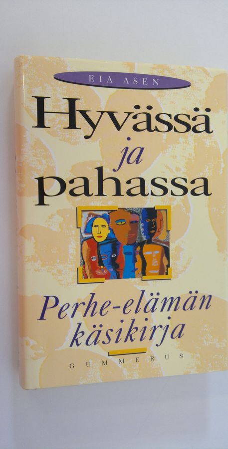 Hyvässä ja pahassa