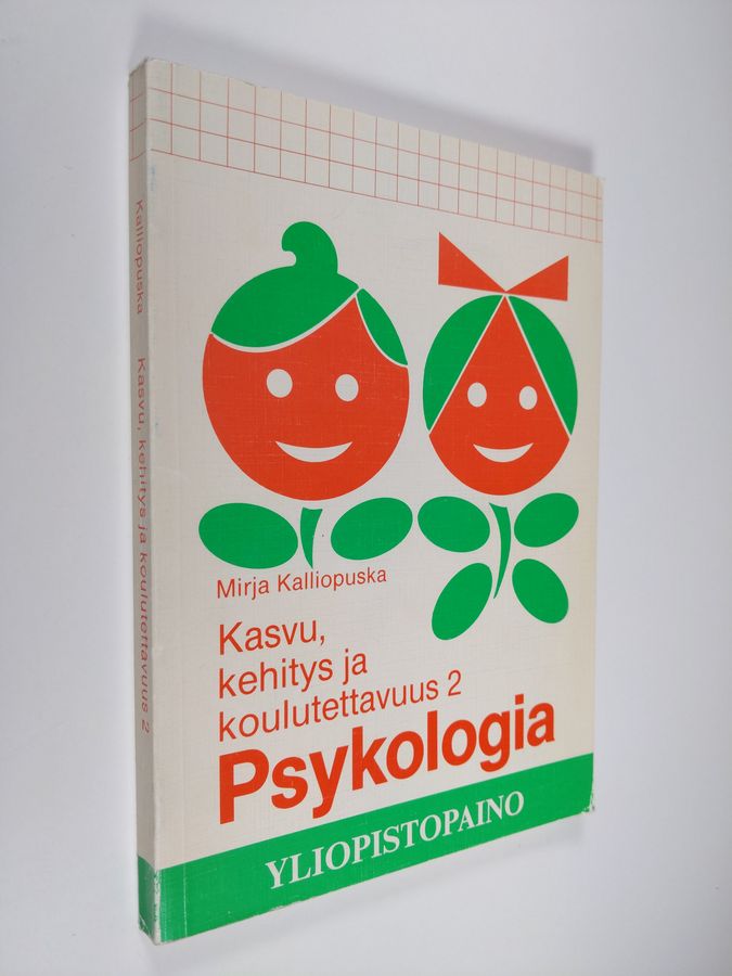 Kasvu, kehitys ja koulutettavuus.