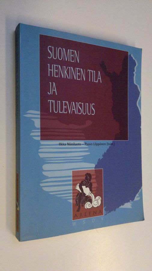 Ilkka ym. Niiniluoto : Suomen henkinen tila ja tulevaisuus