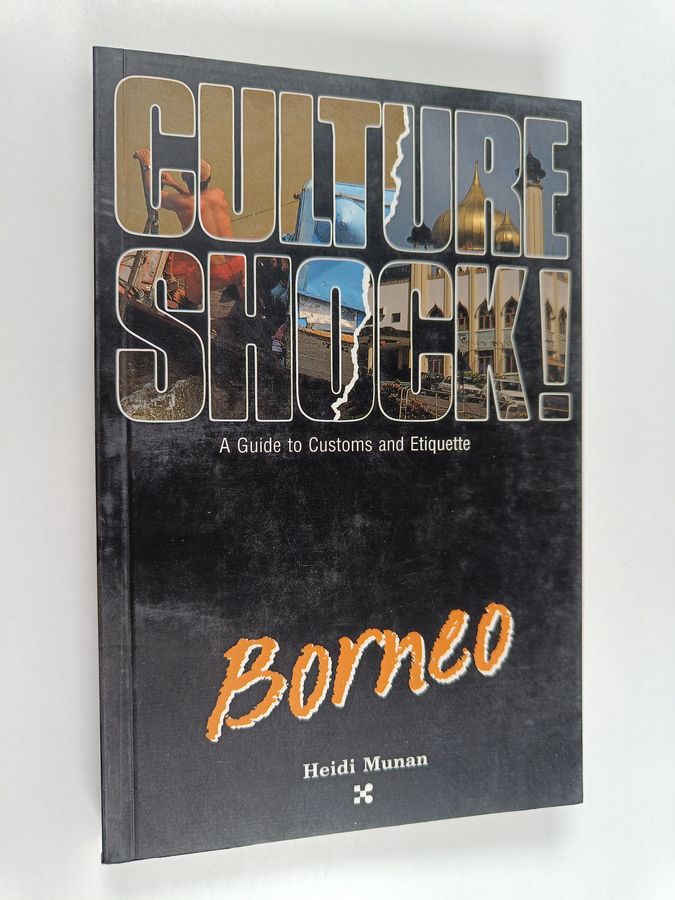 Culture Shock! Borneo