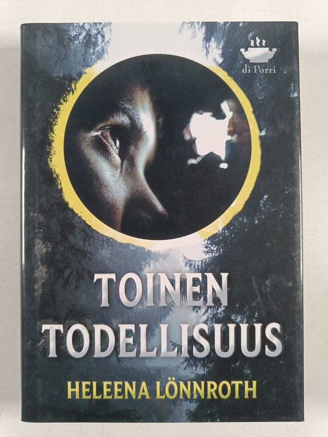 Heleena Lönnroth : Toinen todellisuus