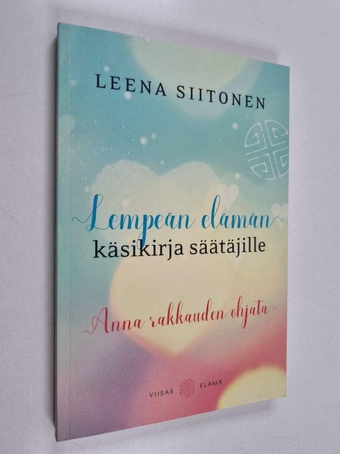 Lempeän elämän käsikirja säätäjille
