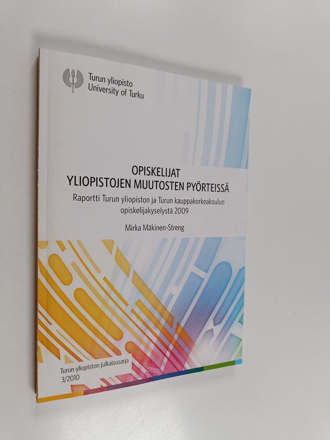 Opiskelijat yliopistojen muutosten pyörteissä