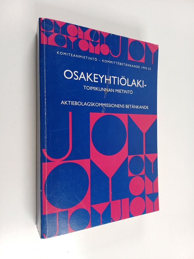 Osakeyhtiölakitoimikunta 1990:n mietintö =