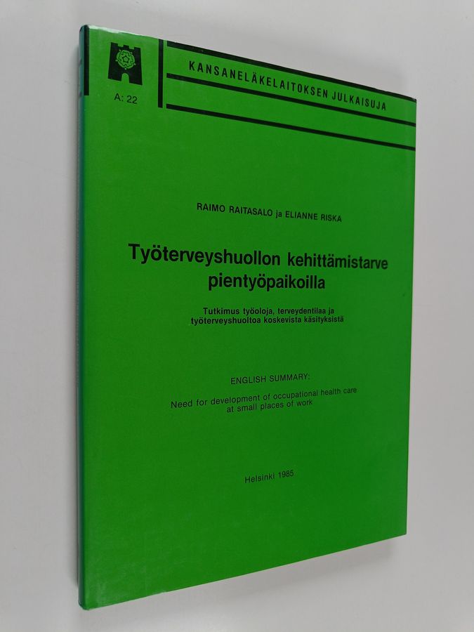 Työterveyshuollon kehittämistarve pientyöpaikoilla