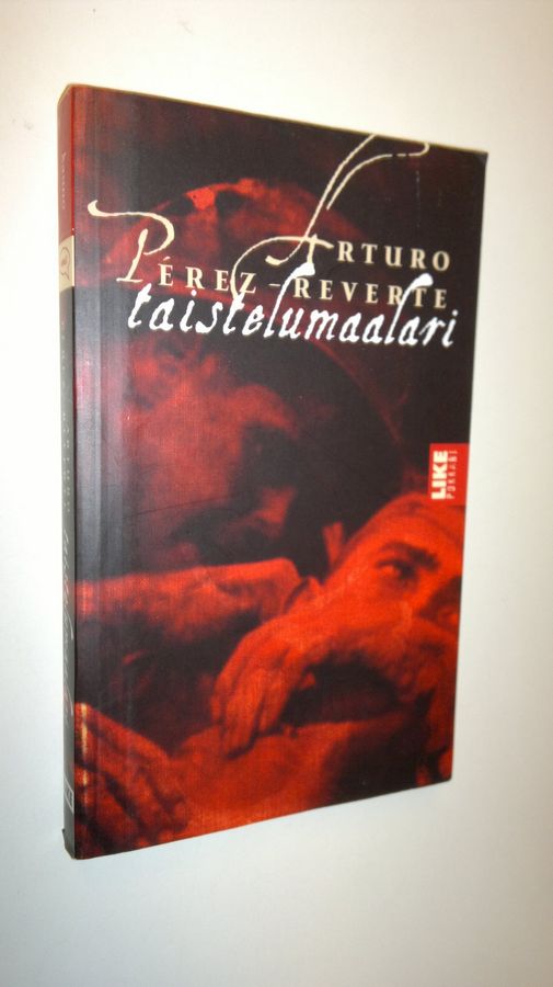 Arturo Perez-Reverte : Taistelumaalari