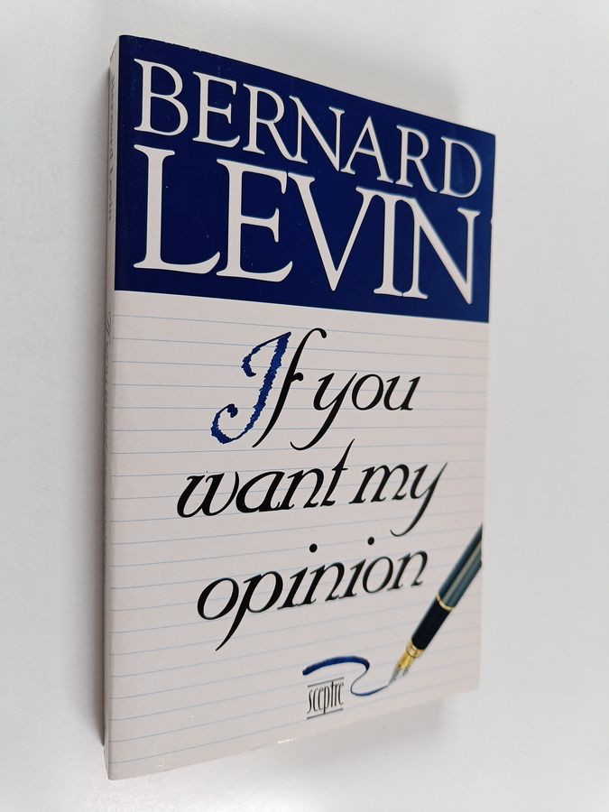 If You Want My Opinion