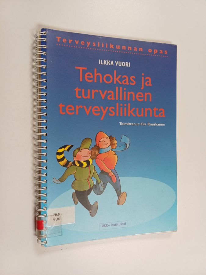 Tehokas ja turvallinen terveysliikunta
