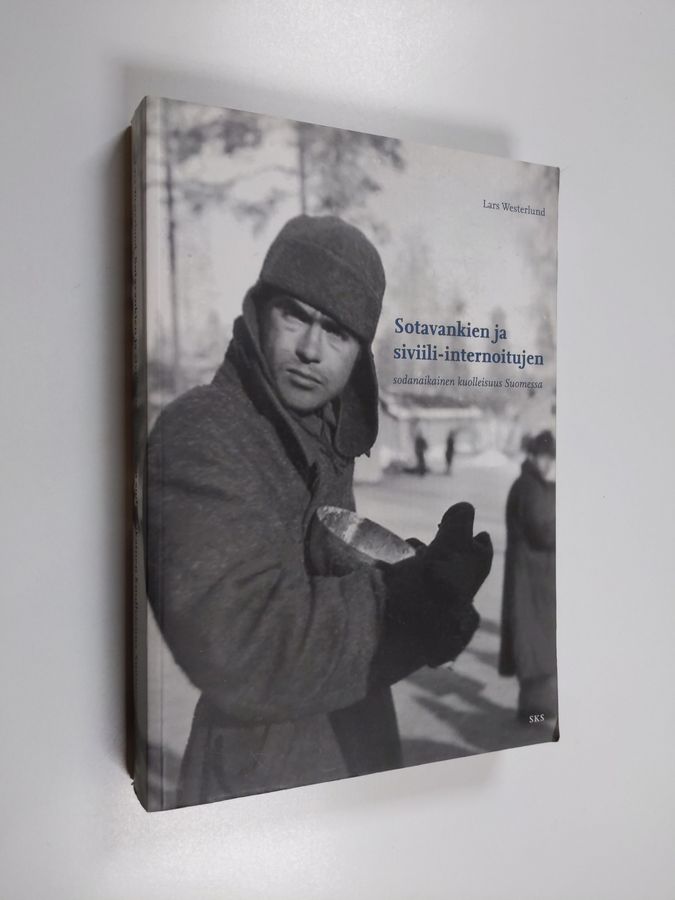 Sotavankien ja siviili-internoitujen sodanaikainen kuolleisuus