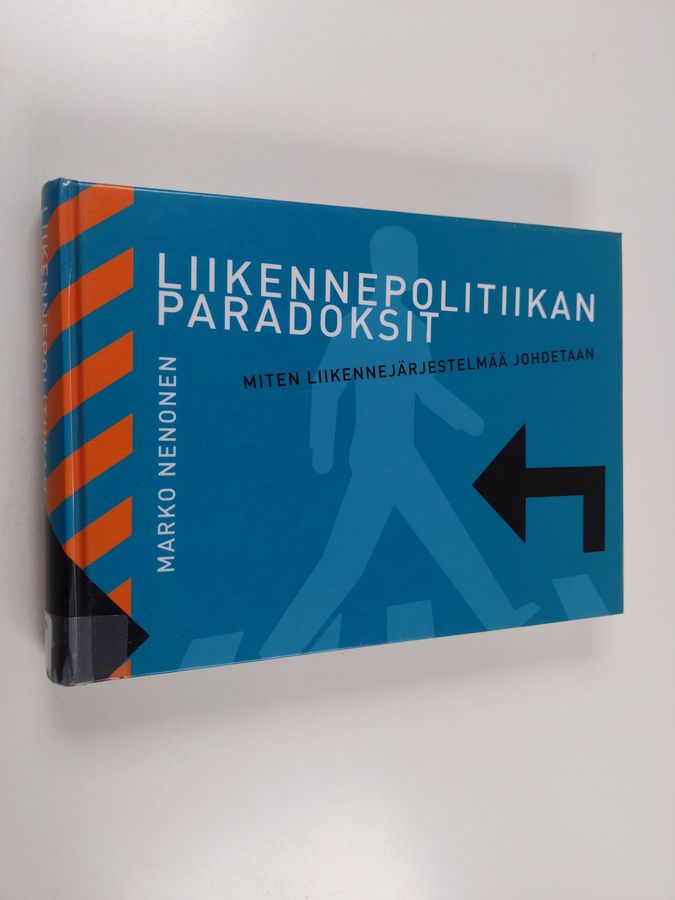 Liikennepolitiikan paradoksit