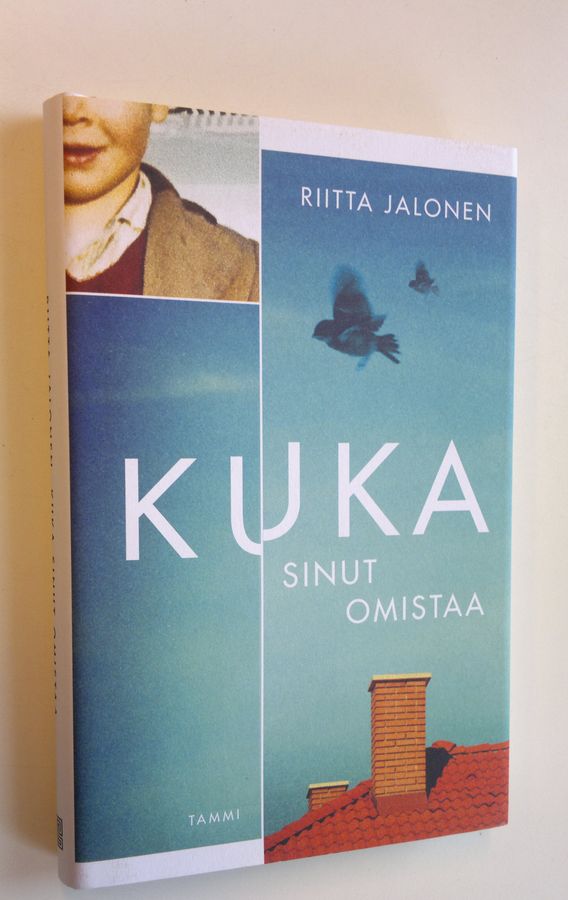 Riitta Jalonen : Kuka sinut omistaa