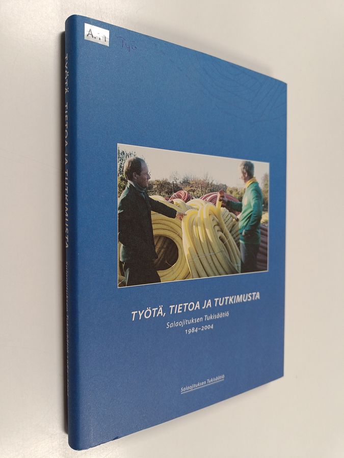 Työtä, tietoa ja tutkimusta
