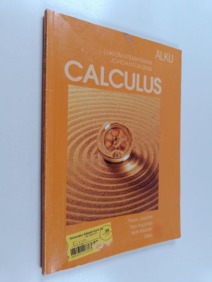 Paavo Jäppinen : Calculus Alku : Lukiomatematiikan johdantokurssi