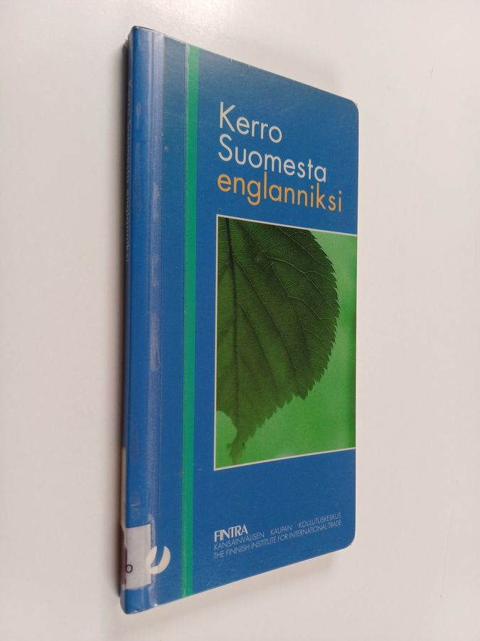 Kerro Suomesta englanniksi.