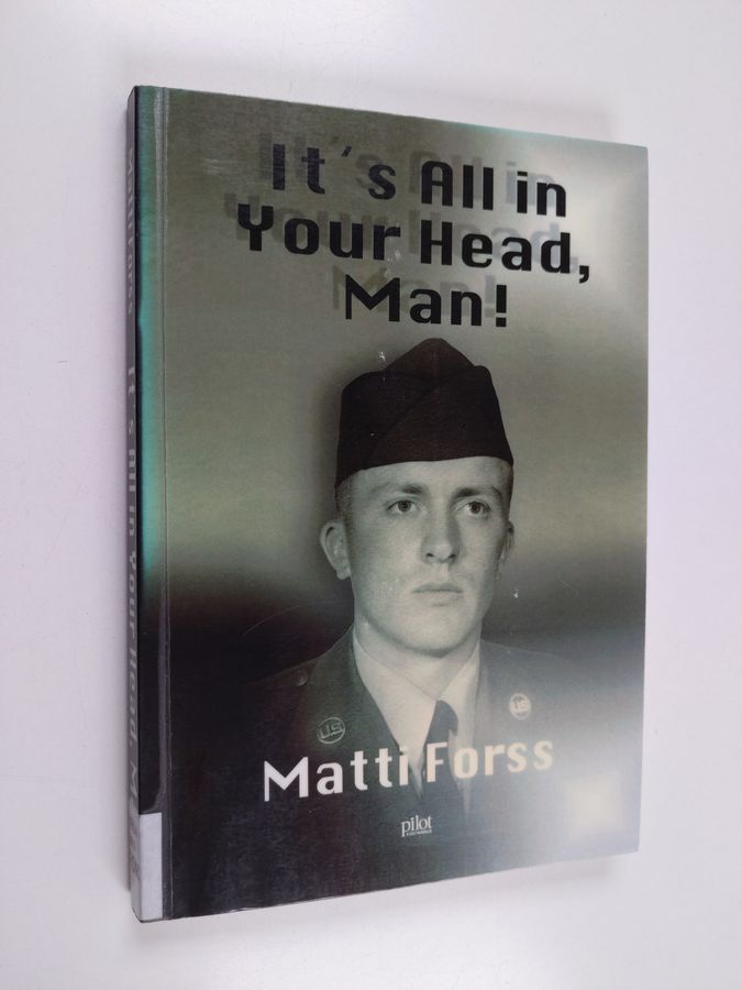 It's all in your head, man