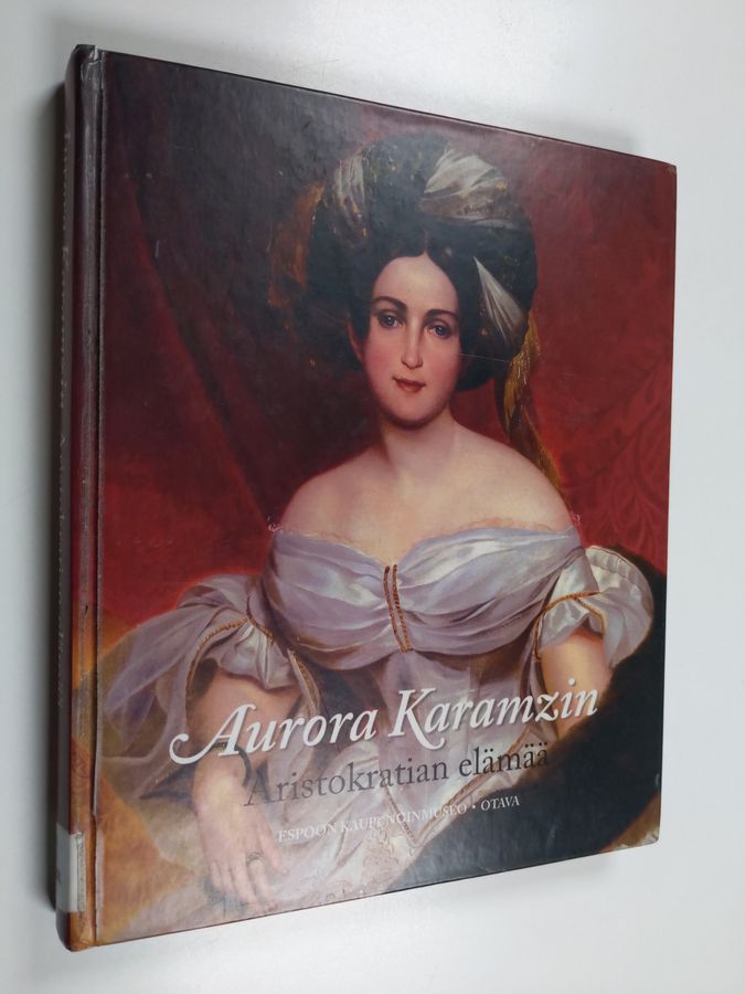 Aurora Karamzin : aristokratian elämää