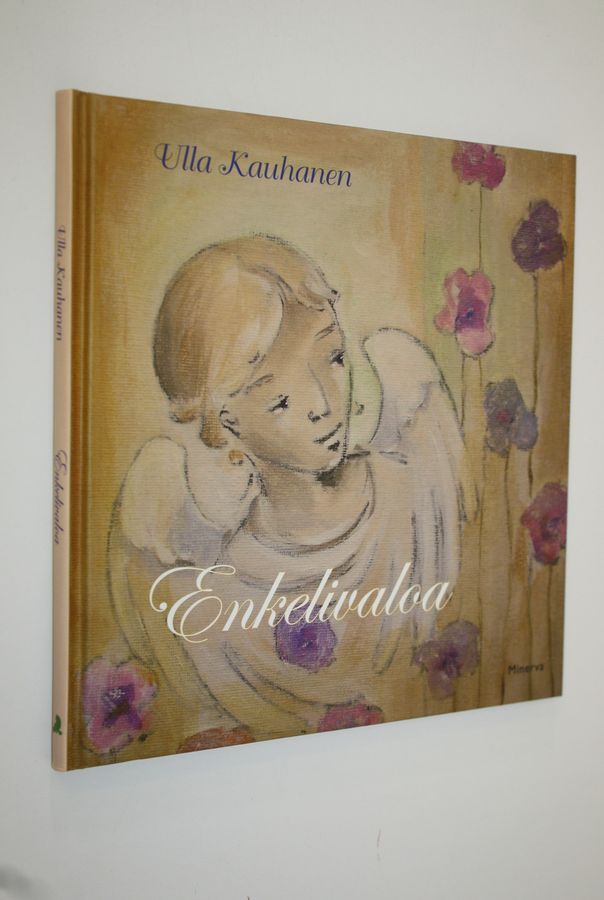 Ulla Kauhanen : Enkelivaloa