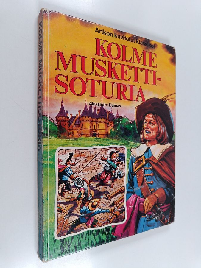 Alexandre Dumas : Kolme muskettisoturia