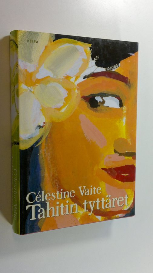 Celestine Hitiura Vaite : Tahitin tyttäret