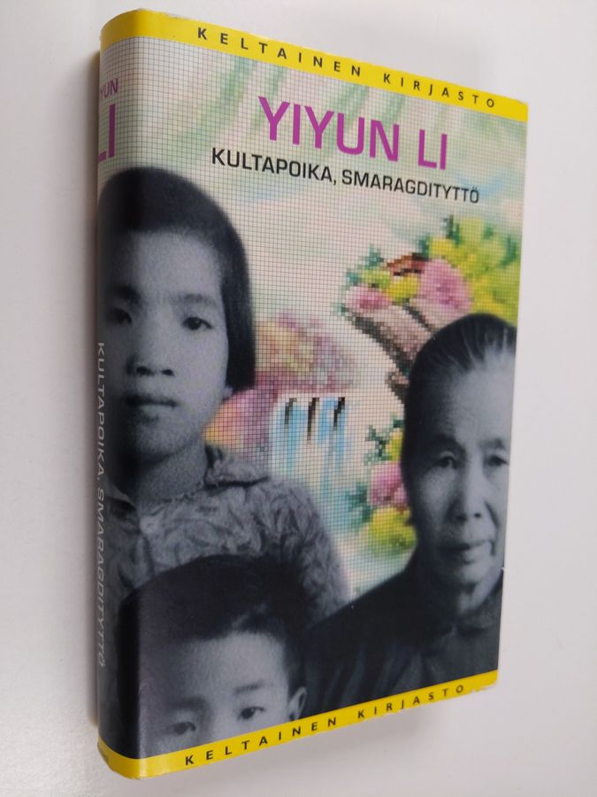 Yiyun Li : Kultapoika, smaragdityttö