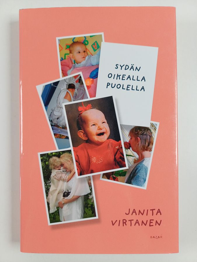Janita Virtanen : Sydän oikealla puolella