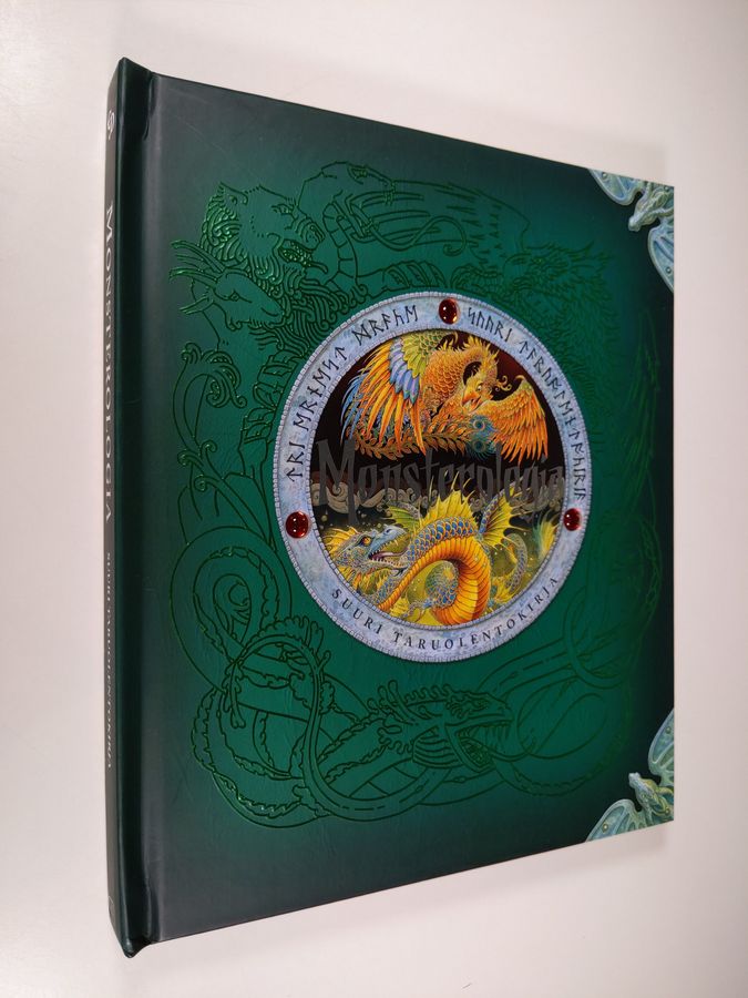 Dugald A Steer : Monsterologia : suuri taruolentokirja