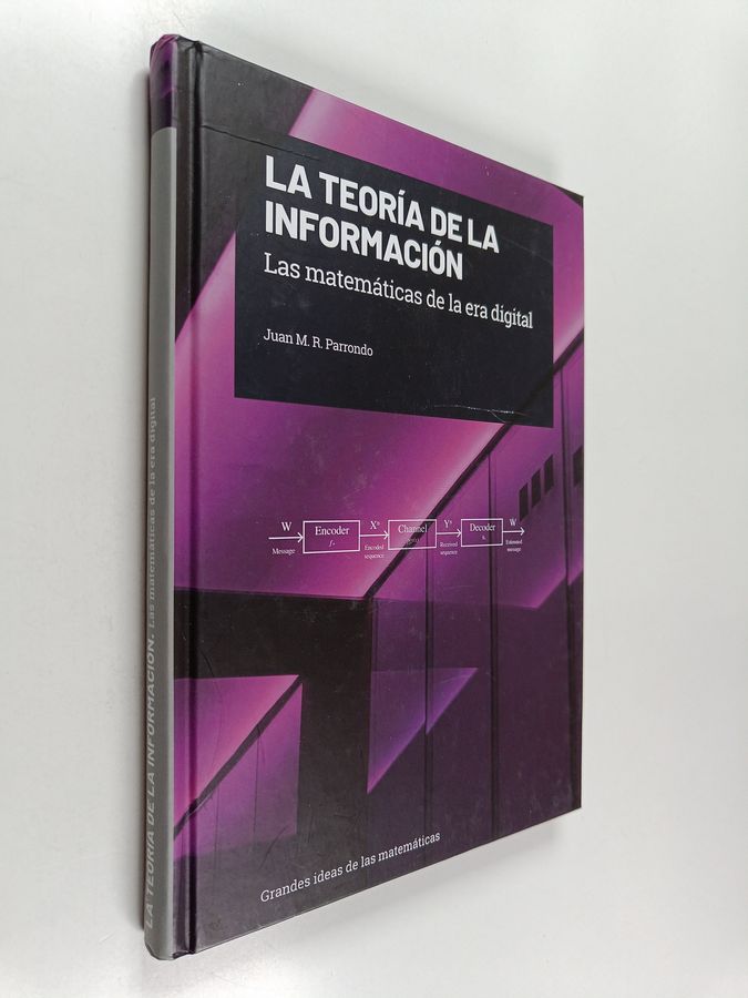 La Teoría de la información - las matemáticas de la era digital