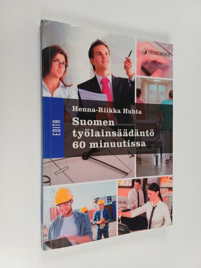 Suomen työlainsäädäntö 60 minuutissa