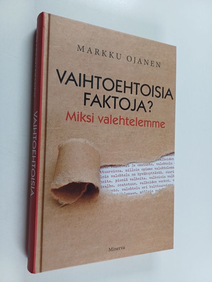 Vaihtoehtoisia faktoja?
