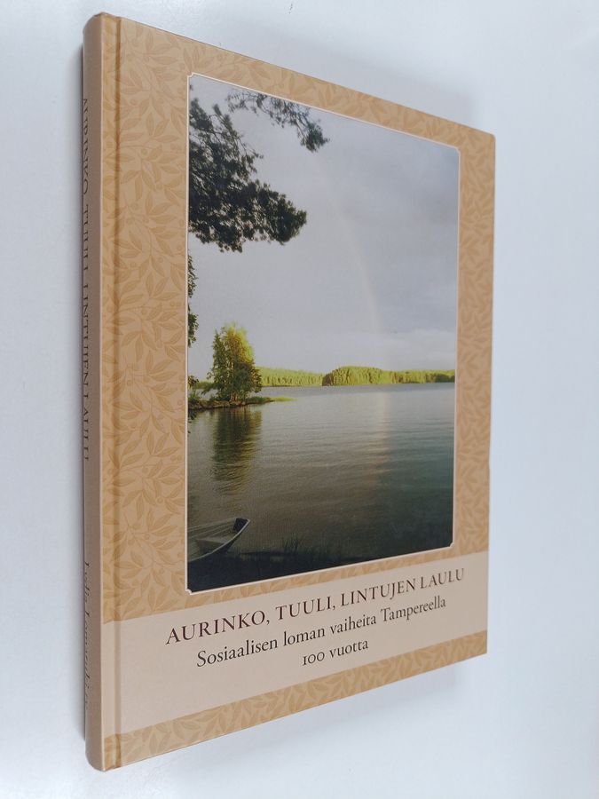 Aurinko, tuuli, lintujen laulu