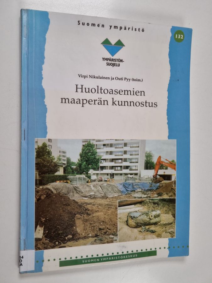 Huoltoasemien maaperän kunnostus