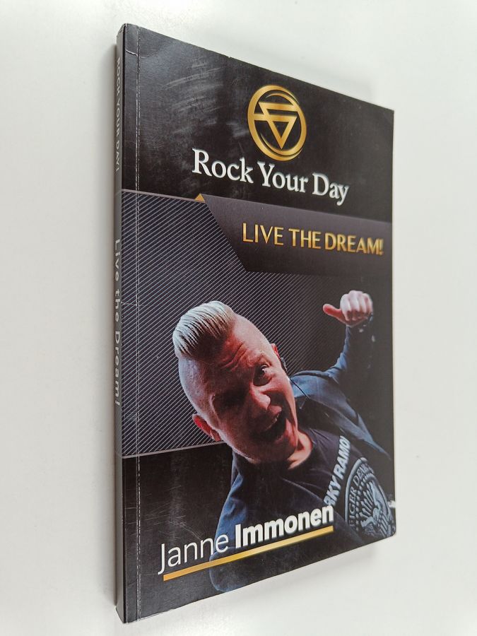 Rock Your Day - Live the Dream