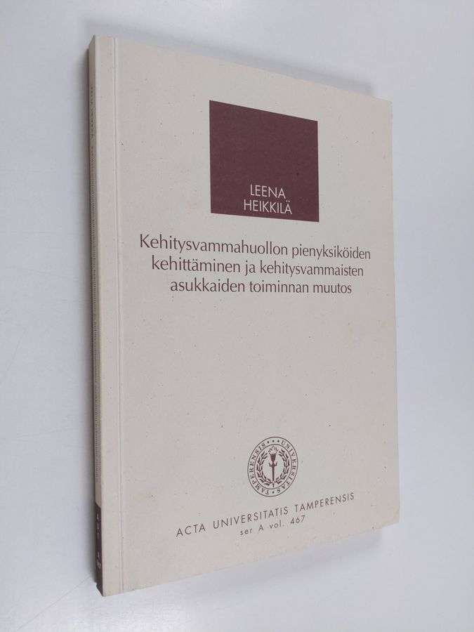 Kehitysvammahuollon pienyksiköiden kehittäminen ja kehitysvammaisten asukkaiden toiminnan muutos