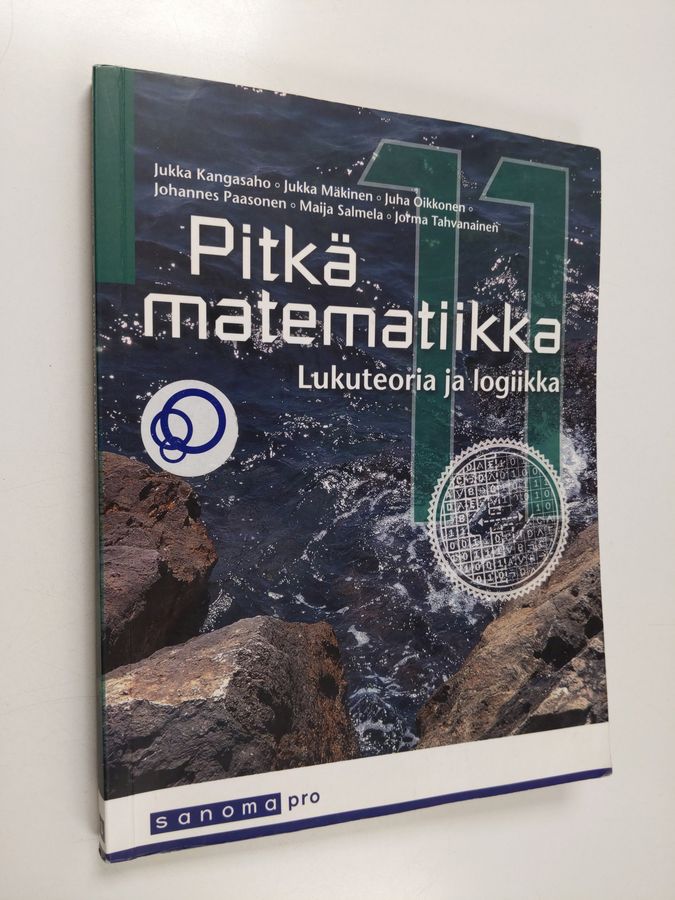 Pitkä matematiikka 11 : Lukuteoria ja logiikka