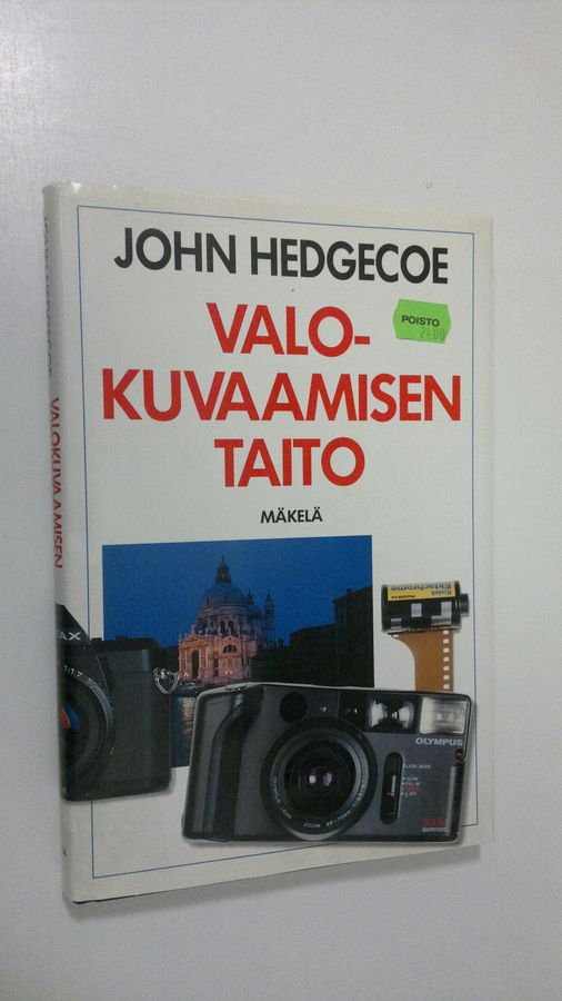 John Hedgecoe : Valokuvaamisen taito