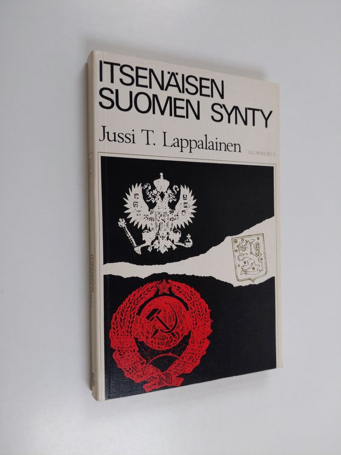 Jussi T. Lappalainen : Itsenäisen Suomen synty