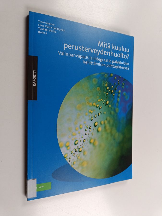 Mitä kuuluu perusterveydenhuolto?