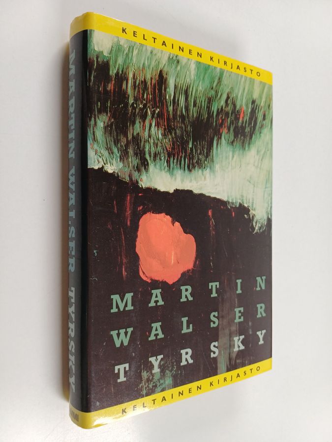 Martin Walser : Tyrsky